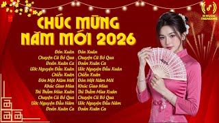 Nhạc Tết 2026 Remix, Top 20 Bản Nhạc Xuân Sôi Động Nghe Là Thấy Tết 🧧 Chào Xuân Bính Ngọ