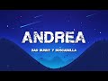 🎵 Bad Bunny - Andrea (Letra/Lyrics) (ft. Buscabulla) | Un Verano Sin Ti