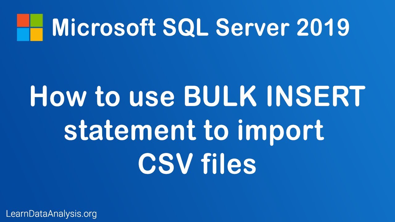 Sql Server Import Csv File Into Sql Server Using Bulk Sql Server Import Csv File Into Sql Server Using Bulk