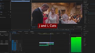 How to Use J and L Cut In Wedding Films