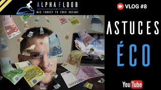 ✈️ ALPHAFLOOR 🇫🇷 - ASTUCES ECONOMIQUES