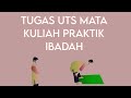 TUGAS UTS PRAKTIK IBADAH (Praktik Sholat Witir dan Sholat Hajat)