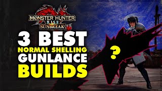 Defeat ANY MONSTER With This 3 GUNLANCE Builds (TU5) - INSANE DAMAGE! - Monster Hunter Rise Sunbreak