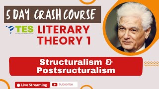 Literary Theory 1: Structuralism Poststructuralism NTA NET, WB SET, G SET, K SET, TN SET, JK SET