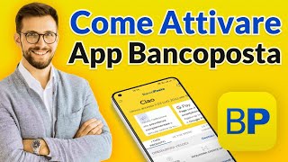 Come Attivare l'App Bancoposta con il Codice a 4 Cifre