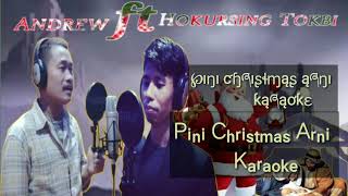 Pini Christmas Arni || new Karbi Christmas song | Andrew Timung ft Hokursing Tokbi