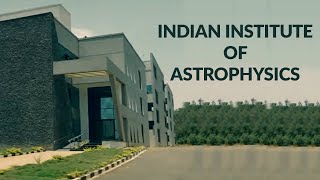 Indian Institute of Astrophysics - IIA