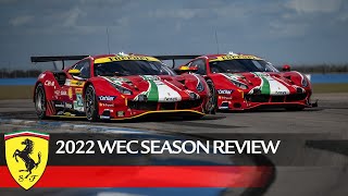 Ferrari Competizioni GT | WEC - 2022 Season Recap