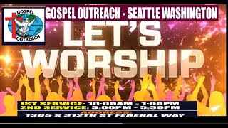 GOSPEL OUTREACH CHURCH USA SUNDAY SERVICE