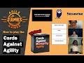 Sevawise Version Gameplay - Virtual Cards Against Agility - Agile Game