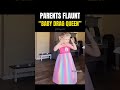 GROSS: Parents Flaunt 