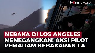 Menegangkan! Begini Aksi Pilot Pemadam Tembus Asap Tebal di Los Angeles | OneNews Update