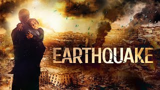 Full Movie: Earthquake