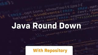 java round down