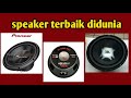 6 merek speaker bagus untuk sound system