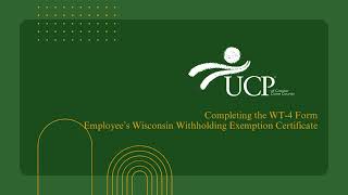 Completing the WT-4 Form Wisconsin Withholding Exemption Certificate