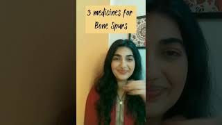 3 medicines for bone spurs/ calcaneal spur/ exostosis