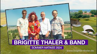 Konzertmitschnitt Sommer-Matinée mit „Brigitte Thaler \u0026 Band” Heuneburg 2024 – lange Version