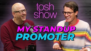 Tosh Show | My Standup Promoter - Andy Levitt