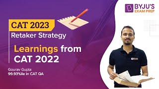 CAT 2023 Strategy for Retakers | CAT 2022 Analysis and Learn How to Prepare for the CAT Exam?