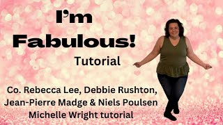 I’m fabulous! Line dance tutorial Intermediate/ Advanced choreo by Lee, Rushton, Madge & Poulsen