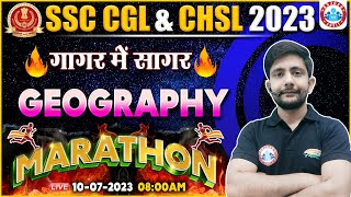SSC CGL 2023, CGL Geography गागर में सागर, SSC CHSL Geography Marathon Class, Geography By Ankit Sir