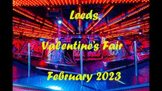 Leeds Valentine's Fair February 2023 || 4K || Leeds City Centre || England ||