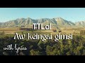 TTLal | Aw keingai gimsi | zoukuamthawn | lyrics