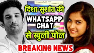 Breaking News: Disha Salian Aur Sushant Ke Whatsapp Chat Aayi Samne, Khul Gayi 2 Badi Pol