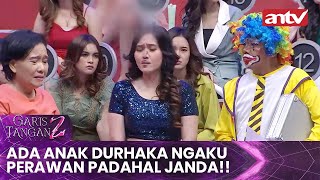 Ada Anak Durhaka Ngaku perawan Padahal Janda!! | BestCut Garis Tangan 2 ANTV | Eps 48 (2/2)
