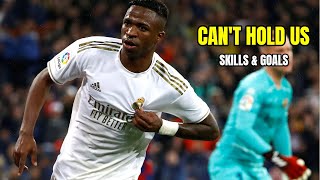 VINICIUS JR. - CAN'T HOLD US / Skills \u0026 Goals