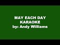 Andy Williams May Each Day Karaoke