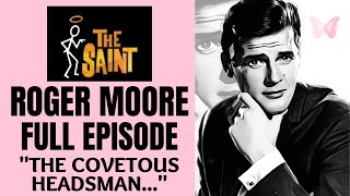Roger Moore The Saint. Full Episode "The Covetous Headsman"