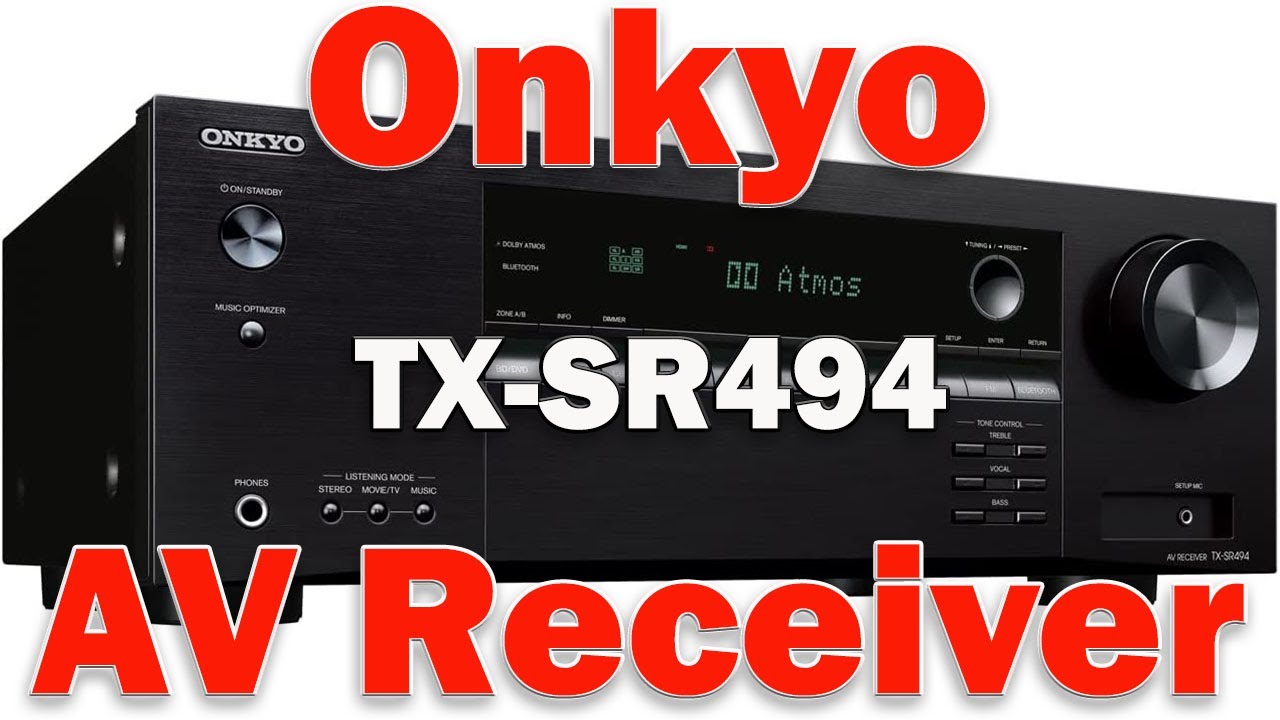 Onkyo TX SR494 AV Receiver With 4K Ultra HD - YouTube