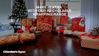 Make It Xtra This Christmas | Recyclable Wrapping | Checkers South Africa