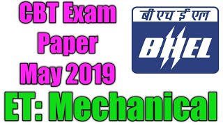 BHEL ET Mechanical Exam Paper May 2019 | BHEL Previous Year Papers, BHEL CBT Questions, PSU Question