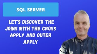 The CROSS APPLY and OUTER APPLY | SQL Server