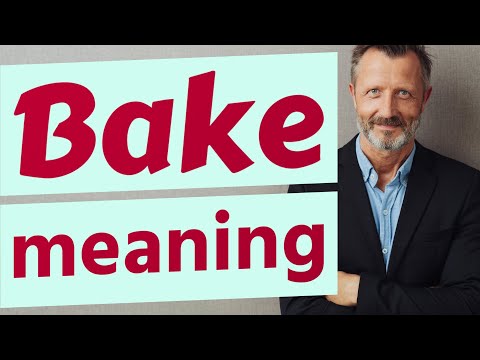 What is bake slang for?