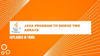 Java Program to Merge two Arrays || Tamil
