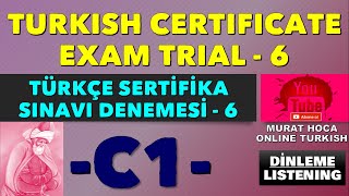 C1 Türkçe TÖMER Sertifika Sınavı 6 - Online Ders İçin: italki app./ Murat C. Hoca - Türkçe Dinleme