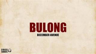December Avenue - Bulong Lyrics