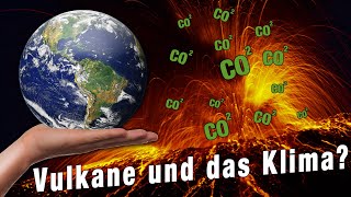 Vulkane und Klimawandel – gibt es einen Zusammenhang?