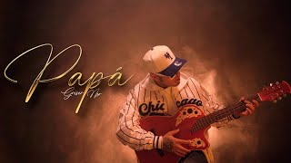 Griser Nsr - Papá (Video Oficial)