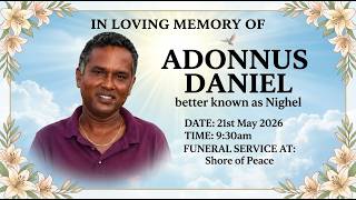 Adonnus Daniel "Nighel" (funeral at Shore of Peace)