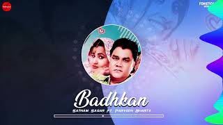 Bhadkan : Satnam sagar Ft. Parveen Bharta | Punjabi songs 2022 | @FinetouchDesiTadka