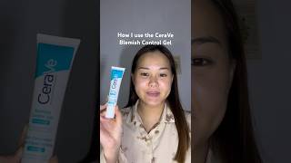 Night Skincare Routine (How I use the CeraVe Blemish Control Gel)