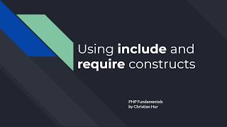 PHP: Using include and require constructs