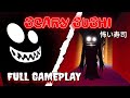 Scary Sushi - Full Gameplay [Roblox]