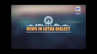 Akashvani News Kohima Lotha Dialect Bulletin on January 18, 2025