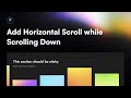How to: Add Horizontal Scroll while Scrolling Down in Framer